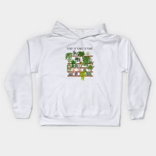 Funny plant quote and illustration Kids Hoodie